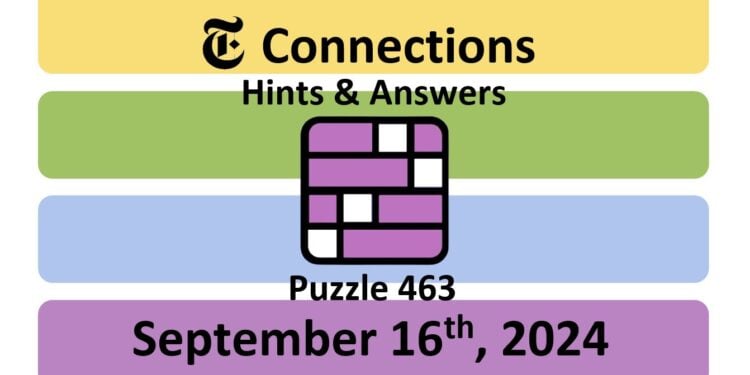 Daily NYT Connections 463 Answers - September 16th 2024