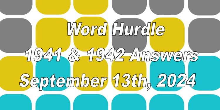 Word Hurdle #1941 & #1942 - 13th September 2024