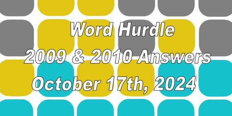 Word Hurdle #2009 & #2010 - 17th October 2024