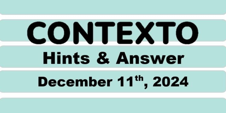 Daily Contexto 815 - December 11th 2024