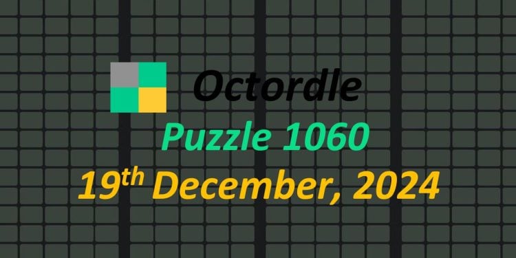 Daily Octordle 19th December 2024 Answers Today 1060