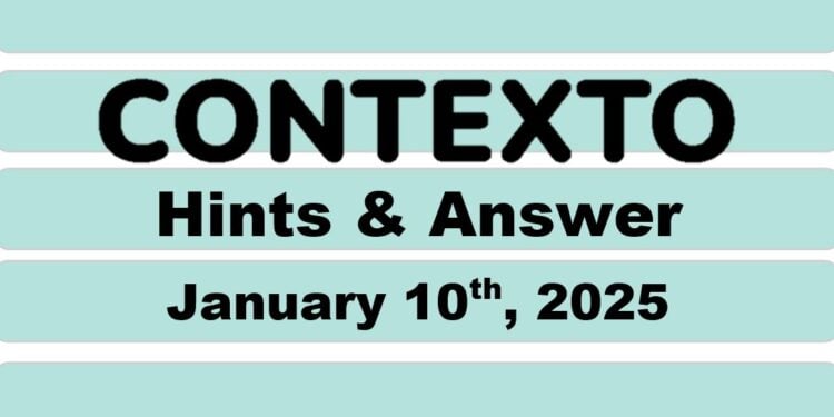 Daily Contexto 845 - January 10th 2025