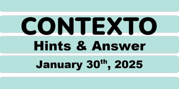 Daily Contexto 865 - January 30th 2025