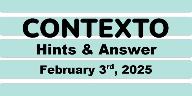Daily Contexto 869 - February 3rd 2025