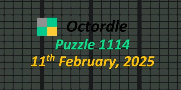 Daily Octordle 11th February 2025 Answers Today 1114