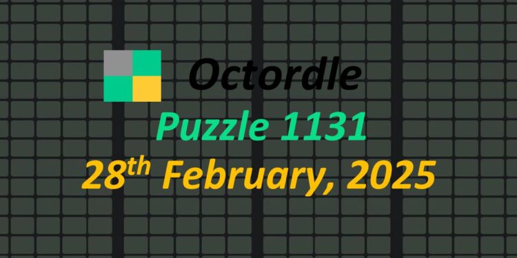 Daily Octordle 28th February 2025 Answers Today 1131