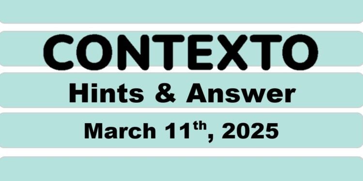 Daily Contexto 905 - March 11th 2025