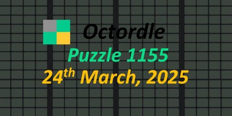 Daily Octordle 24th March 2025 Answers Today 1155