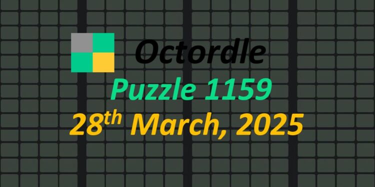 Daily Octordle 28th March 2025 Answers Today 1159