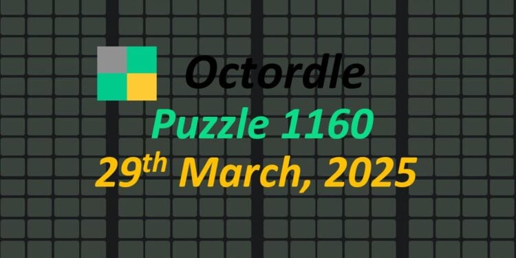Daily Octordle 29th March 2025 Answers Today 1160