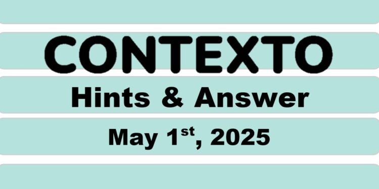 Daily Contexto 956 - May 1st 2025