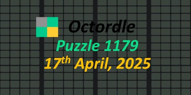 Daily Octordle 17th April 2025 Answers Today 1179
