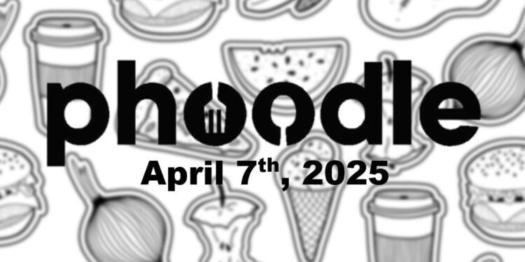 Daily Phoodle - 7th April 2025