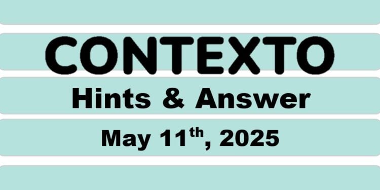 Daily Contexto 966 - May 11th 2025