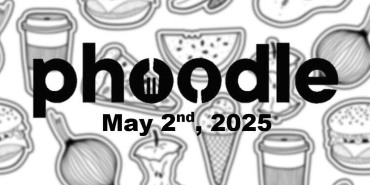 Daily Phoodle - 2nd May 2025