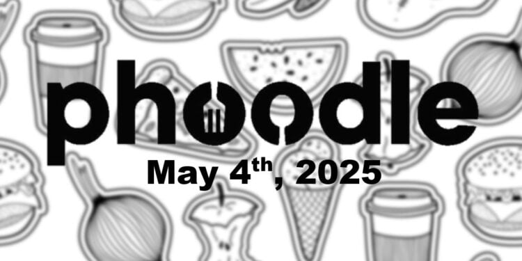 Daily Phoodle - 4th May 2025