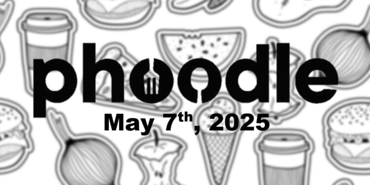 Daily Phoodle - 7th May 2025