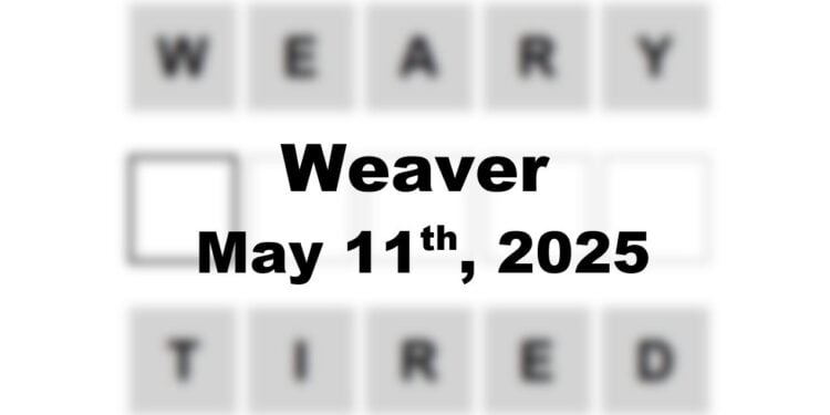 Daily Weaver Answers - 11th May 2025