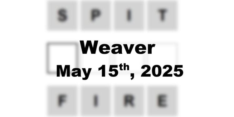 Daily Weaver Answers - 15th May 2025