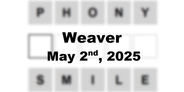 Daily Weaver Answers - 2nd May 2025