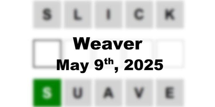 Daily Weaver Answers - 9th May 2025