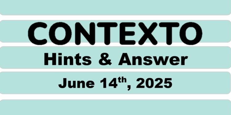 Daily Contexto 1000 - June 14th 2025