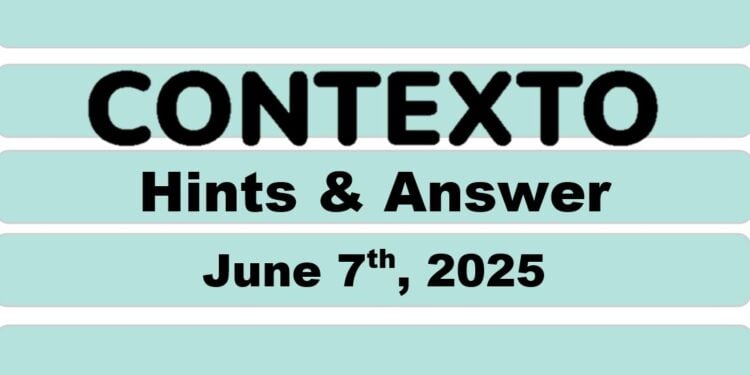 Daily Contexto 992 - June 7th 2025
