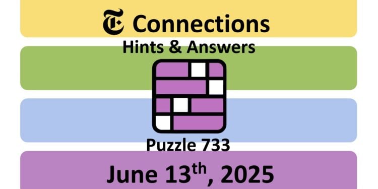 Daily NYT Connections 733 Answers - 13th June 2025