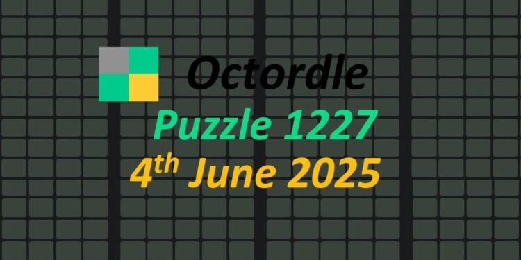 Daily Octordle 4th June 2025 Answers Today 1227