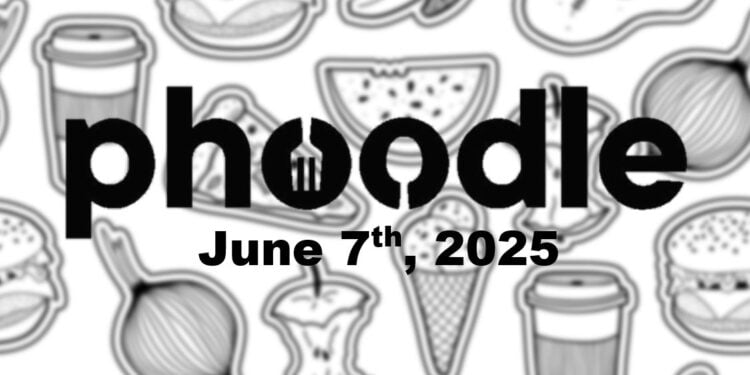 Daily Phoodle - 7th June 2025