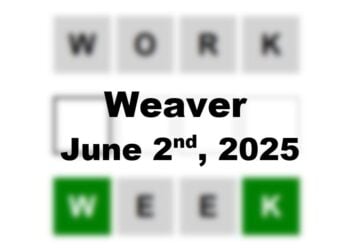 Today’s ‘Weaver’ Answer: June 2nd 2025 Hints and Solution