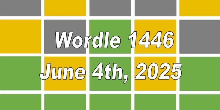Daily Wordle 1446 - 4th June 2025