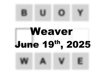 ‘Wordle’ Answer Today 1461 June 19th 2025 – Hints and Solution (6/19/25)