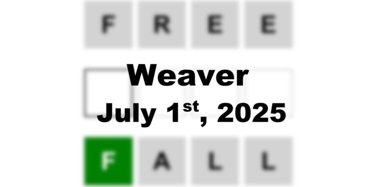 Weaver Answer - 1st July 2025
