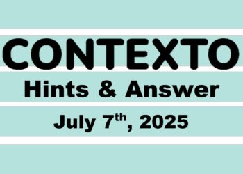 ‘Wordle’ Answer Today 1479 July 7th 2025 – Hints and Solution (7/7/25)