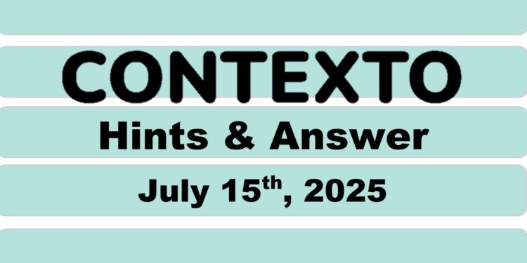 Daily Contexto 1031 - July 15th 2025