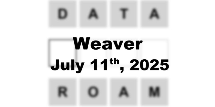 Weaver Answer - 11th July 2025