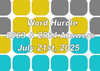 ‘Wordle’ Answer Today 1493 July 21st 2025 – Hints and Solution (7/21/25)