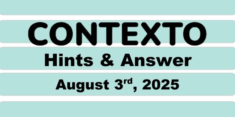 Daily Contexto 1050 - August 3rd 2025