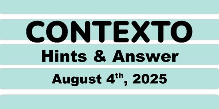 Daily Contexto 1051 - August 4th 2025