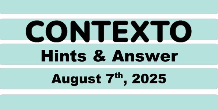 Daily Contexto 1054 - August 7th 2025