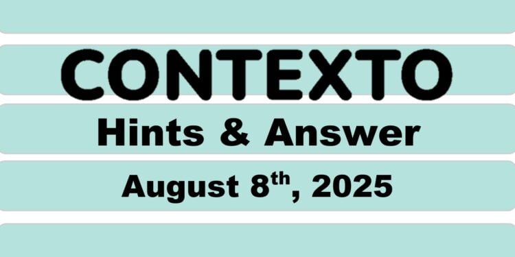 Daily Contexto 1055 - August 8th 2025