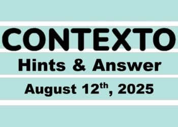 ‘Wordle’ Answer Today 1515 August 12th 2025 – Hints and Solution (8/12/25)