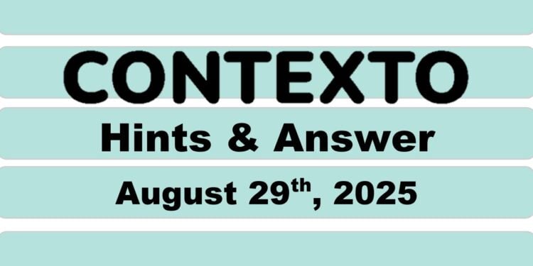 Daily Contexto 1076 - August 29th 2025