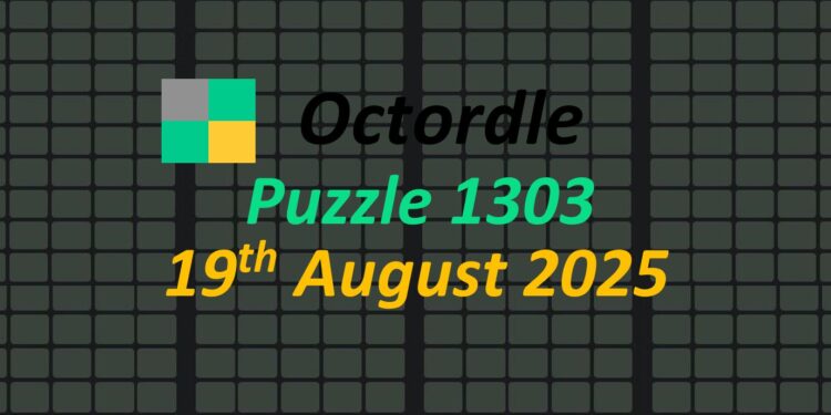 Daily Octordle 19th August 2025 Answers Today 1303