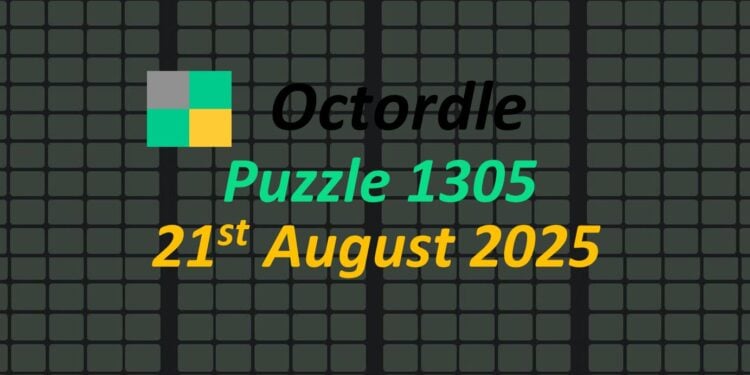 Daily Octordle 21st August 2025 Answers Today 1305