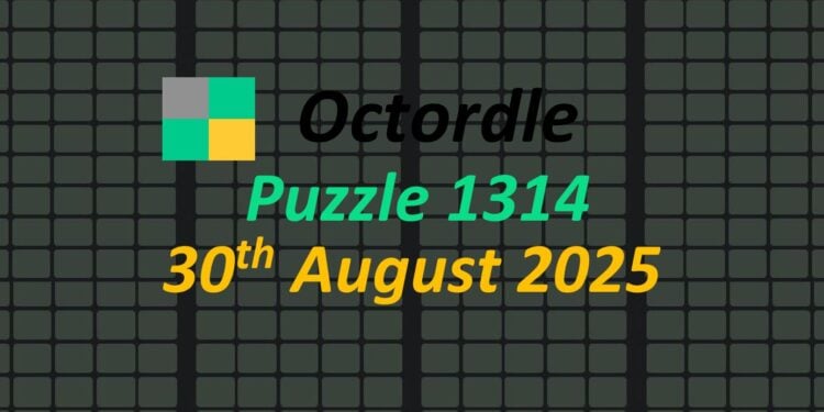 Daily Octordle 30th August 2025 Answers Today 1314