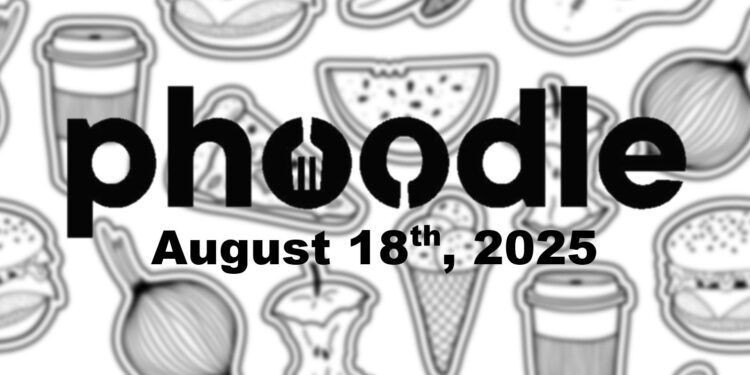 Daily Phoodle - 18th August 2025