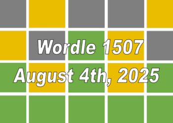 ‘Wordle’ Answer Today 1507 August 4th 2025 – Hints and Solution (8/4/25)