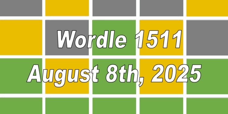 Daily Wordle 1511 - 8th August 2025